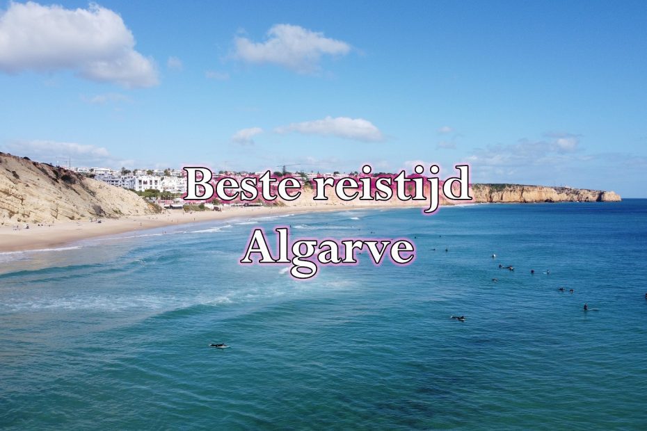 beste reistijd algarve